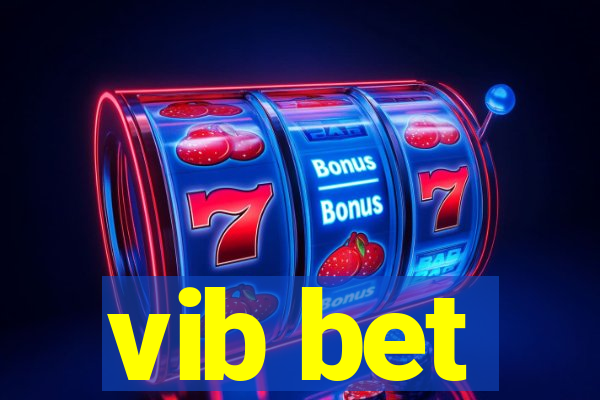 vib bet